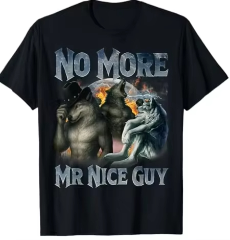 Street Fashion Guys - もうお人好しはやめろ！面白いアルファウルフのミーム、狂気の連続Tシャツ、男女兼用オーバーサイズファッションカジュアルストリートレトロTシャツ